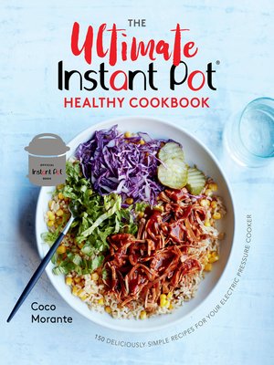 The Ultimate Instant Pot Healthy Cookbook - ebook